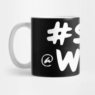 stay work Mug